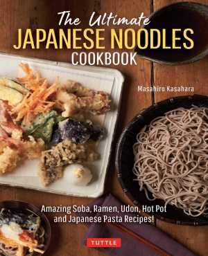 The Ultimate Japanese Noodles Cookbook - Masahiro Kasahara