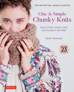 Chic & Simple Chunky Knits: Eriko Teranishi