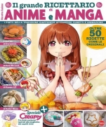 Anime Cult Ricetten  Il Grande Ricettario di Anime e Mange  Febbraio-Marzo 2024