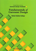 Bunka Fashion Series Garment Design Textbook 1