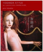 Yoshida Style Ball Jointed Doll Making Guide